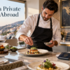 How to Hire a Private Chef Abroad: A Guide for International Households